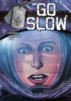Go Slow - Manning, Matthew K