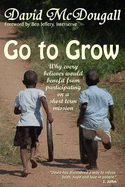 Go to Grow: Why Every Believer Would Benefit from Participating on a Short Term Mission