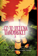 Go to Helena Handbasket