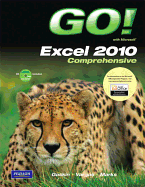 GO! with Microsoft Excel 2010, Comprehensive