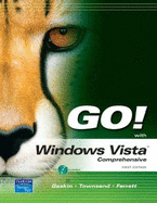 Go! with Microsoft Vista Comprehensive
