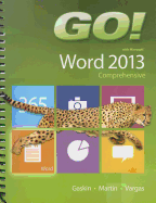 GO! with Microsoft Word 2013 Comprehensive