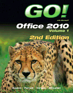 Go! with Office 2010 Volume 1
