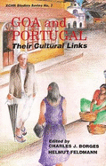 Goa and Portugal: Their Cultural Links