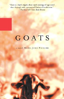 Goats - Poirier, Mark Jude
