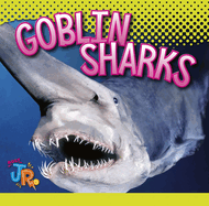 Goblin Sharks