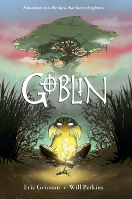 Goblin - Grissom, Eric
