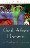 God After Darwin: A Theology of Evolution