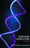 God and Evolution: A Reader