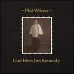 God Bless Jim Kennedy