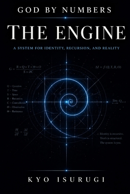 God By Numbers: The Engine - Simerly, Coley, and Isurugi, Kyo