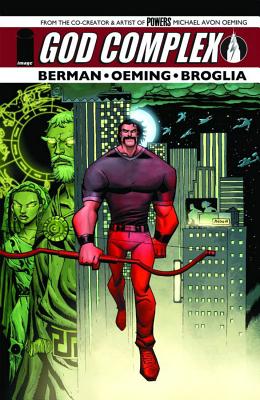 God Complex Complete Collection - Berman, Daniel, and Oeming, Michael Avon, and Broglia, John