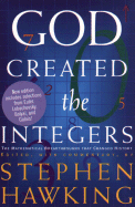 God Created the Integers: The Mathematical Breakthroughs That Changed History
