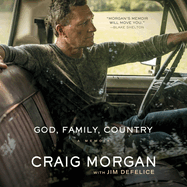 God, Family, Country: A Memoir