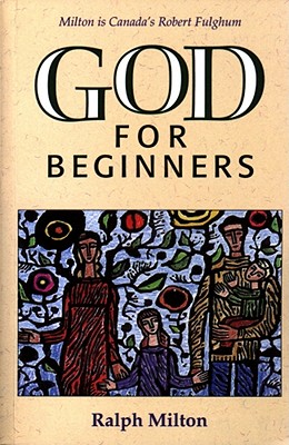 God for Beginners - Milton, Ralph