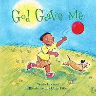 God Gave Me Board Book