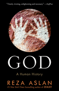 God: God: A Human History
