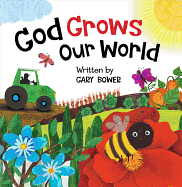 God Grows Our World