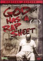 God Has a Rap Sheet