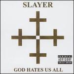 God Hates Us All