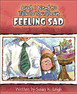 God I Need to Talk to You about Feeling Sad 6pk