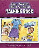 God I Need to Talk to You about Talking Back 6pk