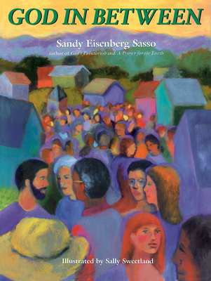 God in Between - Sasso, Sandy Eisenberg, Rabbi
