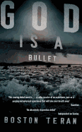 God is a Bullet