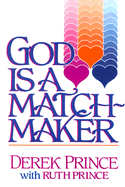 God Is a Matchmaker