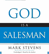 God Is a Salesman: Learn from the Master