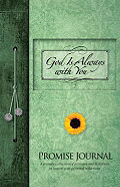 God Is Always with You Promise Journal