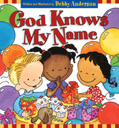 God Knows My Name