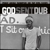 God Sent Dub - Prince Lincoln & the Rasses