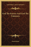 God the Known and God the Unknown