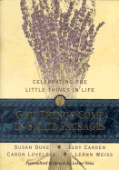 God Things Come in Small Packages: Celebrating the Little Things in Life