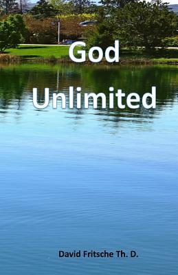 God Unlimited - Fritsche, David