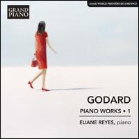 Godard: Piano Works, Vol. 1 - Eliane Reyes (piano)