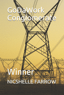 GoDaWork Conglomerate: Winner