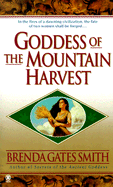 Goddess of the Mountain Harvest