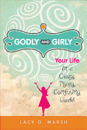 Godly and Girly