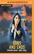 Gods and Ends