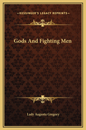 Gods and Fighting Men