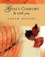 God's Comfort Be with You