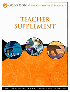 God's Design for Chemistry & Ecology Teacher Supplement