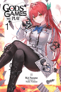 Gods' Games We Play, Vol. 1 (Light Novel): Volume 1
