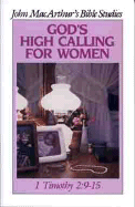God's High Calling for Women