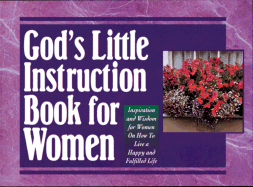 God's Little Instruction Book for Women