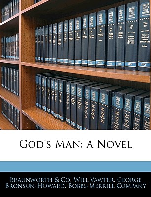 God's Man - Bobbs-Merrill Company (Creator)