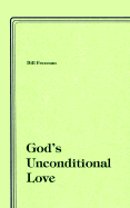 God's Unconditional Love
