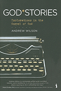 Godstories: Explorations in the Gospel of God